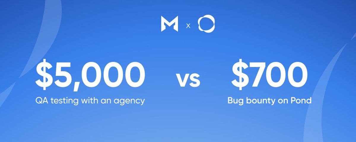Moatt and Pond logos above a price comparison: $5,000 for QA testing with an agency against $700 for a bug bounty on Pond.