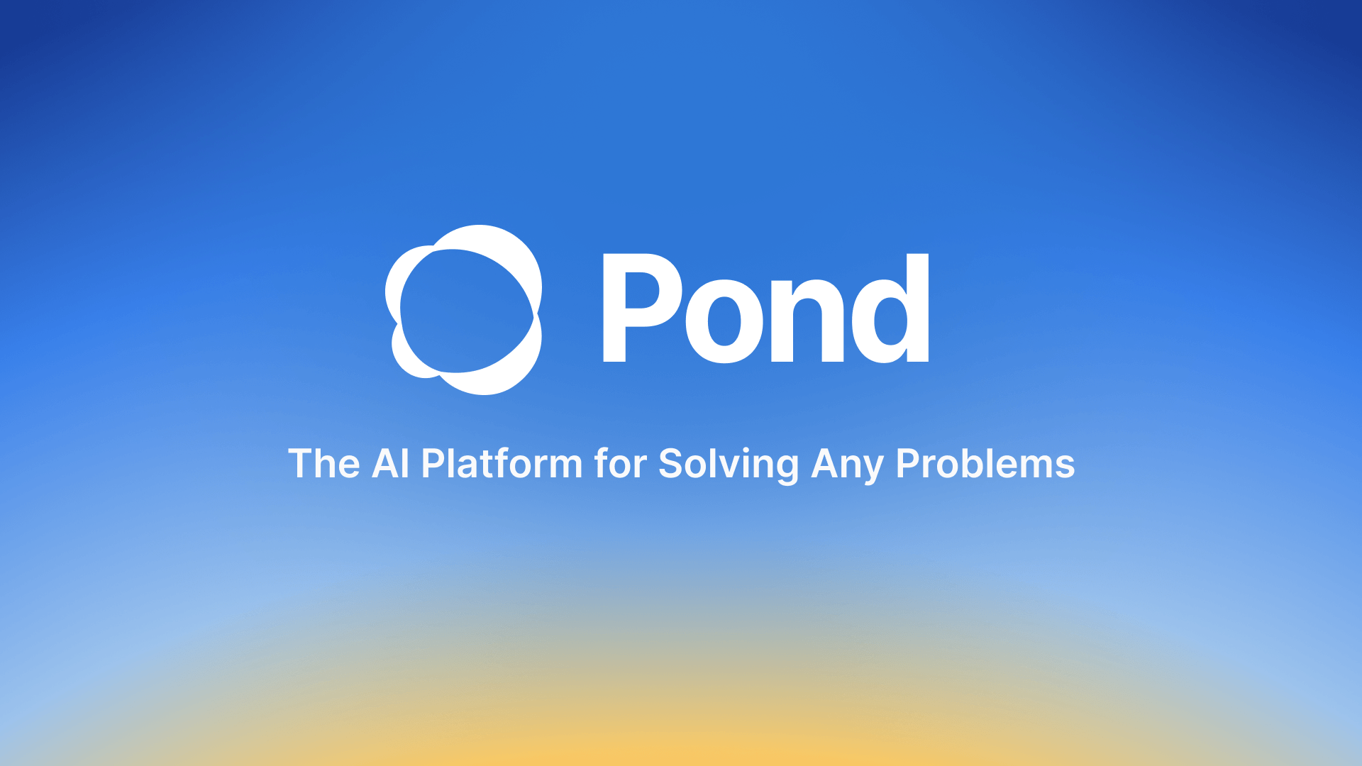 The Pond logo on a blue gradient with the line: the AI platform for solving any problems.